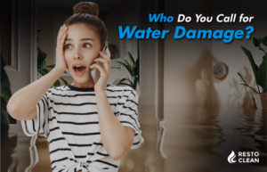 Who Do You Call for Water Damage?