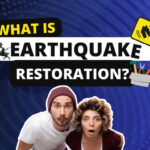 What is Earthquake Restoration?