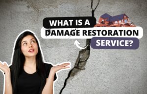 What Is a Damage Restoration Service?